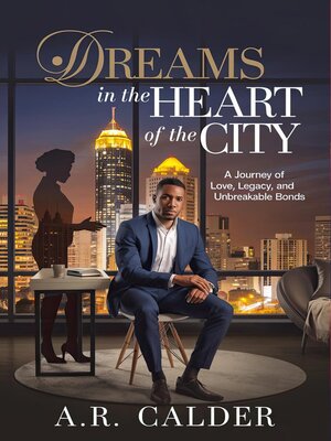 cover image of Dreams in the Heart of the City